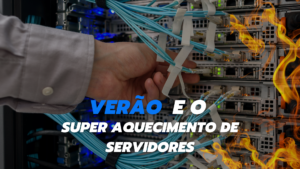 Verão e super aquecimento de servidores. Na imagem mostra um servidor pegando fogo.